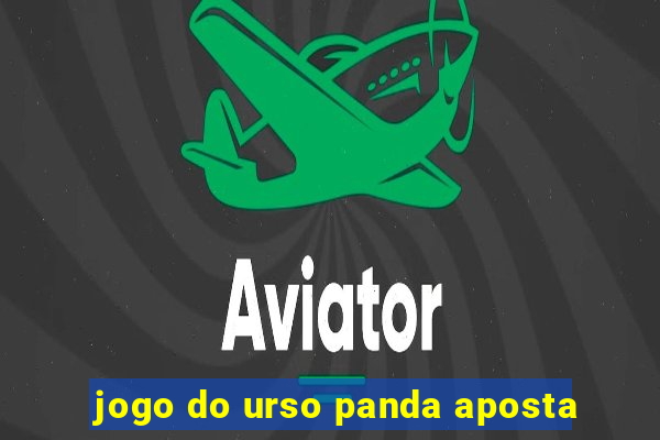 jogo do urso panda aposta